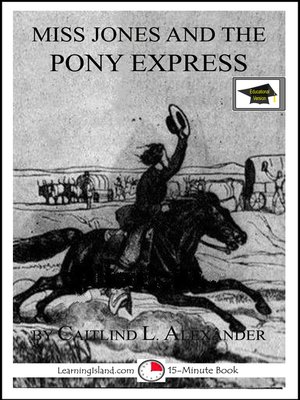 cover image of Miss Jones and the Pony Express